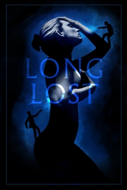 Watch Long Lost movies free hd online