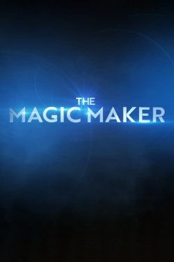 Watch The Magic Maker movies free hd online