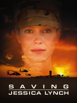 Watch Saving Jessica Lynch movies free hd online