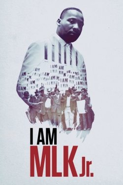 Watch I Am MLK Jr. movies free hd online