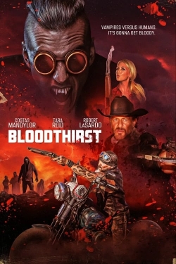 Watch Bloodthirst movies free hd online