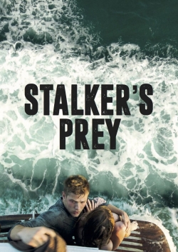 Watch Stalker's Prey movies free hd online