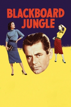 Watch Blackboard Jungle movies free hd online