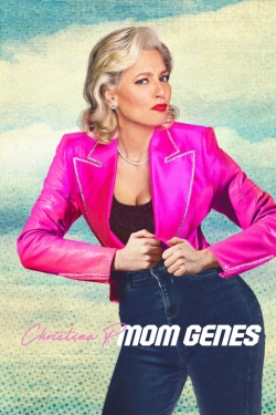 Watch Christina P: Mom Genes movies free hd online