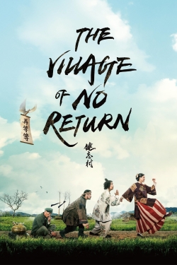 Watch The Village of No Return movies free hd online