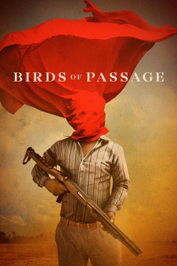 Watch Birds of Passage movies free hd online