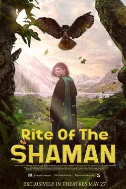 Watch Rite of the Shaman movies free hd online