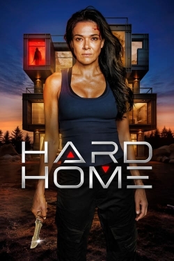 Watch Hard Home movies free hd online