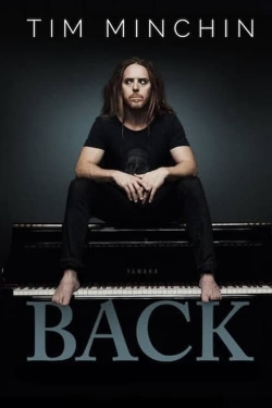 Watch Tim Minchin: Back movies free hd online