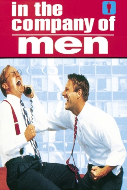 Watch In the Company of Men movies free hd online