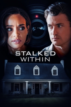 Watch Stalked Within movies free hd online