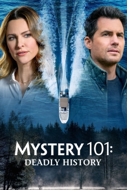 Watch Mystery 101: Deadly History movies free hd online