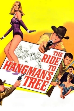 Watch The Ride to Hangman's Tree movies free hd online