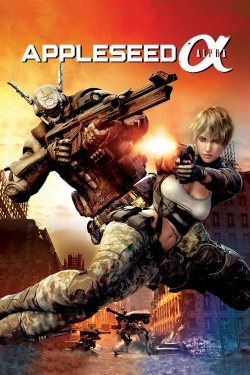 Watch Appleseed Alpha movies free hd online