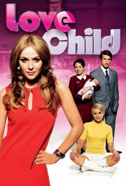 Watch Love Child movies free hd online