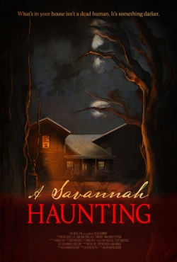 Watch A Savannah Haunting movies free hd online