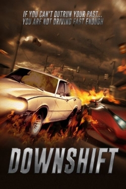 Watch Downshift movies free hd online