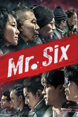 Watch Mr. Six movies free hd online