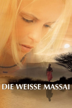 Watch The White Massai movies free hd online