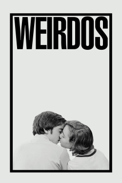 Watch Weirdos movies free hd online