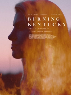 Watch Burning Kentucky movies free hd online