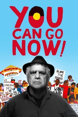 Watch You Can Go Now! movies free hd online