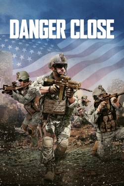 Watch Danger Close movies free hd online