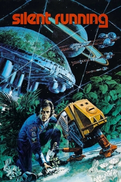 Watch Silent Running movies free hd online