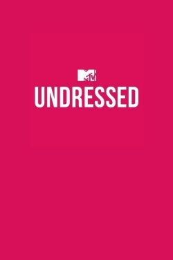 Watch MTV Undressed movies free hd online