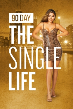 Watch 90 Day: The Single Life movies free hd online