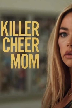 Watch Killer Cheer Mom movies free hd online