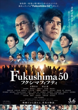 Watch Fukushima 50 movies free hd online