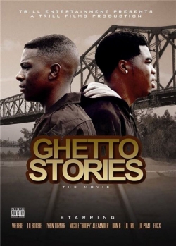 Watch Ghetto Stories: The Movie movies free hd online