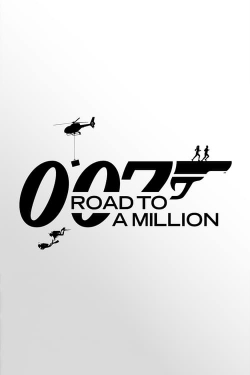 Watch 007: Road to a Million movies free hd online