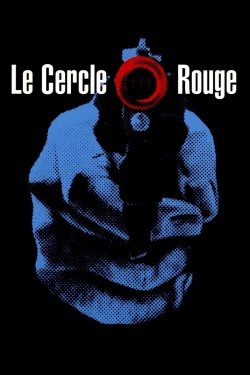 Watch Le Cercle Rouge movies free hd online