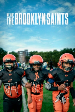 Watch We Are: The Brooklyn Saints movies free hd online