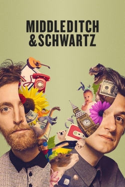 Watch Middleditch & Schwartz movies free hd online