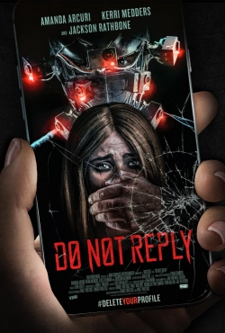 Watch Do Not Reply movies free hd online