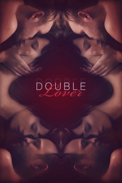 Watch Double Lover movies free hd online