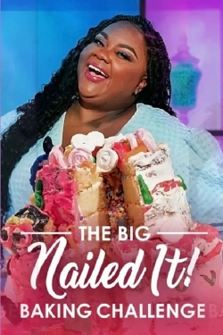 Watch The Big Nailed It Baking Challenge movies free hd online