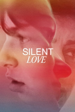 Watch Silent Love movies free hd online