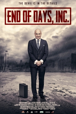 Watch End of Days, Inc. movies free hd online