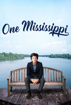 Watch One Mississippi movies free hd online