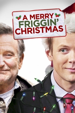 Watch A Merry Friggin' Christmas movies free hd online