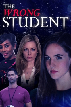 Watch The Wrong Student movies free hd online