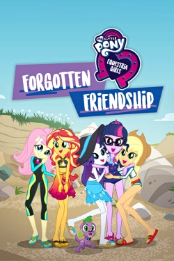 Watch My Little Pony: Equestria Girls - Forgotten Friendship movies free hd online