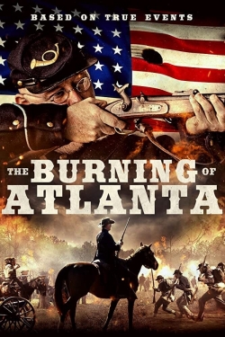 Watch The Burning of Atlanta movies free hd online