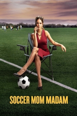 Watch Soccer Mom Madam movies free hd online