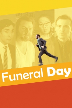 Watch Funeral Day movies free hd online