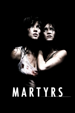 Watch Martyrs movies free hd online